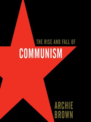 cover image of The Rise and Fall of Communism